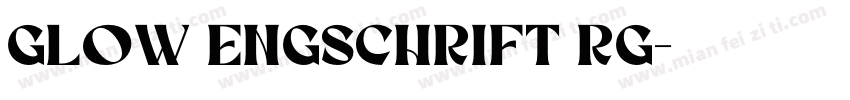 Glow Engschrift Rg字体转换